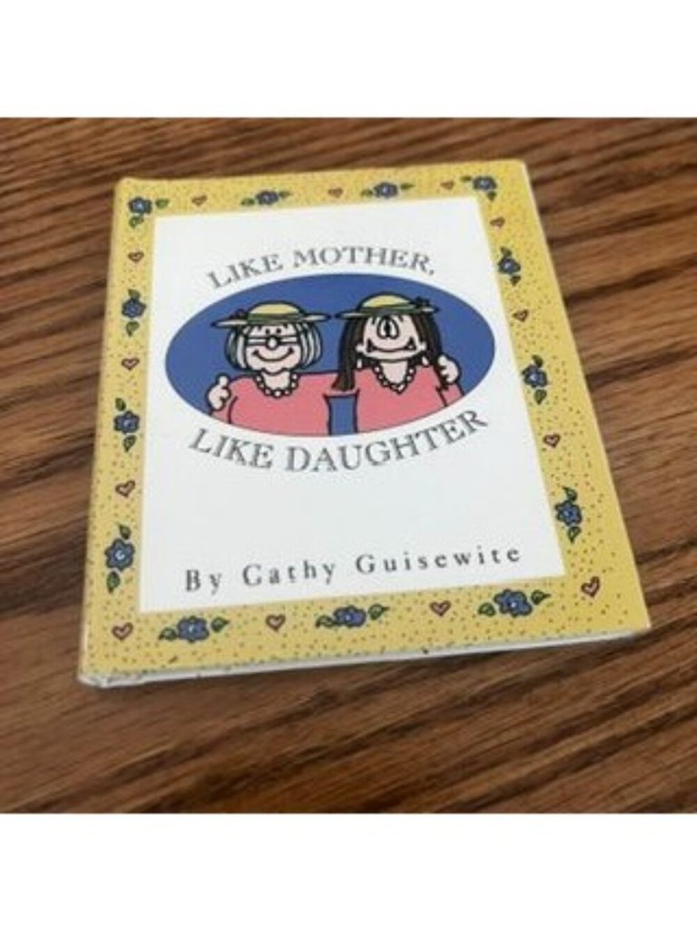 Miniature Gift Book Cathy Like Mother Like Daughter